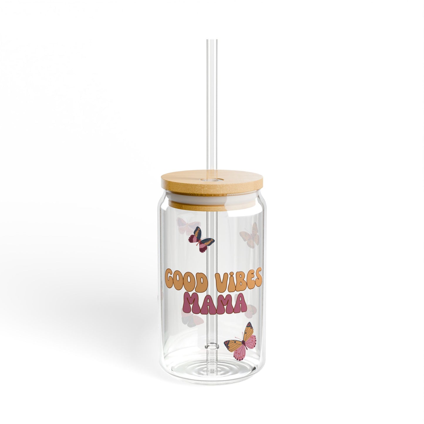 Good Vibes Mama-16oz